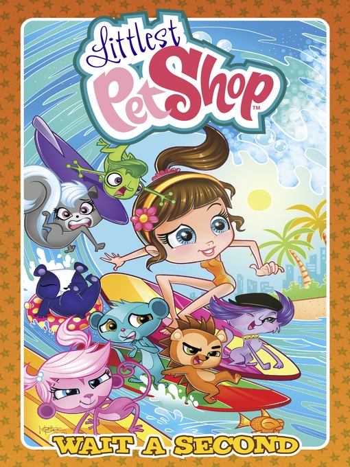 Title details for Littlest Pet Shop (2014), Volume 2 by Georgia Ball - Available